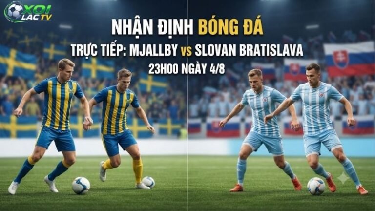 Nhận định bóng đá Mjallby vs Slovan Bratislava, 23h00 ngày 4_8